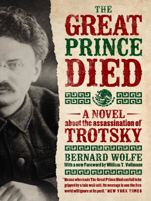 cover image of The Great Prince Died: a Novel about the Assassination of Trotsky